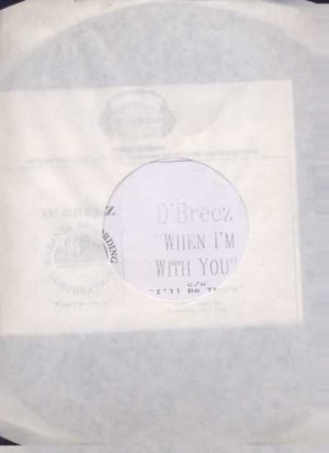 D'Breez - When I'm With You - UK 12" Single -  ex/m