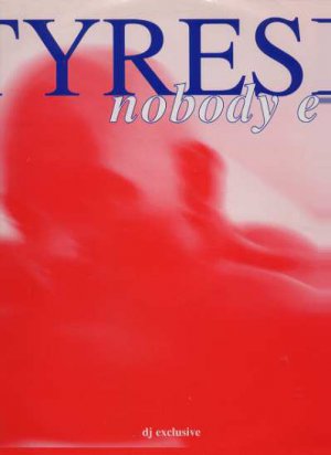 Tyrese - Nobody Else - UK 12" Single - RNB004 ex/m