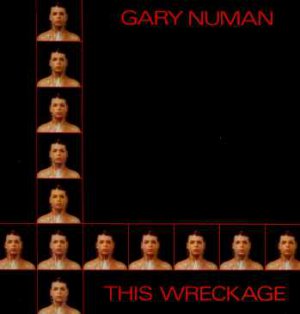 Gary Numan - This Wreckage - UK 7" Single - BEG50 ex/m