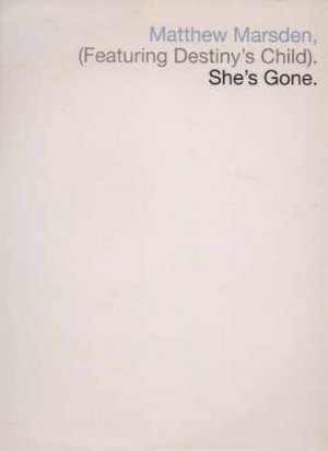 Matthew Marsden Ft Destiny's Child - She's Gone - UK 12" Single - XPR2431 ex/m