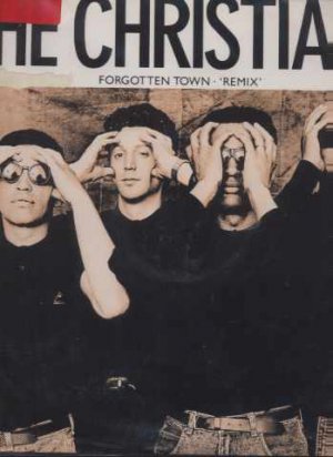 The Christians - Forgotten Town - Remix - UK 12" Single - 12ISX291 g/ex