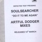 Soulsearcher - Do It To Me Again - UK 12" Single -  m/m