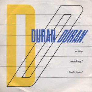 Duran Duran - Is There Something I Should Know? - UK 7" Single - EMI5371 ex/m