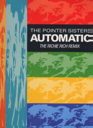 The Pointer Sisters - Automatic - UK 12" Single - PT43036 ex/m
