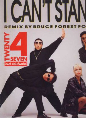 Twenty 4 Seven ft Capt. Hollywood - I Can't Stand It! - UK 12" Single - BCMR395