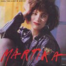 Martika - I Feel The Earth Move - UK 7" Single - 6552947 ex/m
