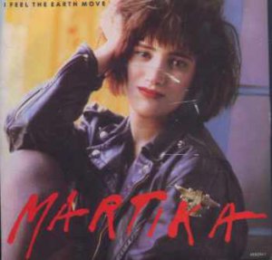 Martika - I Feel The Earth Move - UK 7" Single - 6552947 ex/m