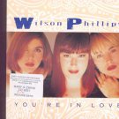 Wilson Philips - You're In Love - UK 7" Single - SBK25 m/m