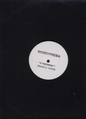 Morcheeba - Otherwise - UK 12" Single -  ex/m