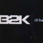 B2K - Uh Huh - UK 12" Single - XPR3545 ex/m