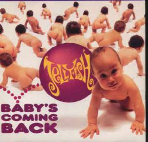 Jellyfish - Baby's Coming Back - UK 7" Single - CUSS2 ex/ex