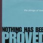 The Strings Of Love - Nothing Has Been Proved - UK 7" Single - USA688 m/m