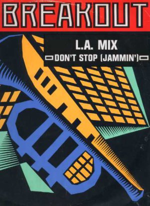 L.A. Mix - Don't Stop (Jammin') - UK 12" Single - USAT615 vg/vg