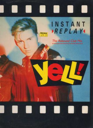 Yell! - Instant Replay - UK 12" Single - 12FAN22 vg/vg