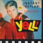 Yell! - Instant Replay - UK 12" Single - 12FAN22 vg/vg