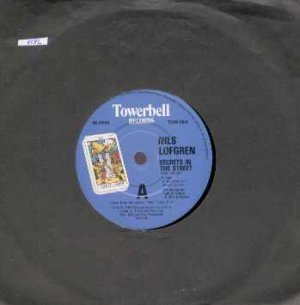 Nils Lofgren - Secrets In The Street - UK 7" Single - TOW68 ex/ex