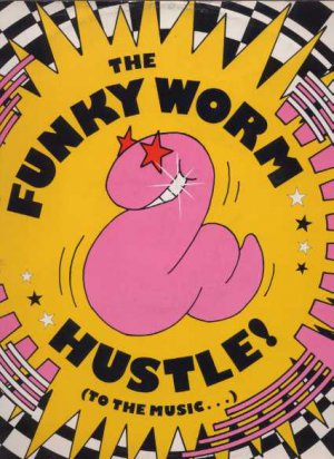 The Funky Worm - Hustle! (To The Music) - UK 12" Single - FON15T vg/vg