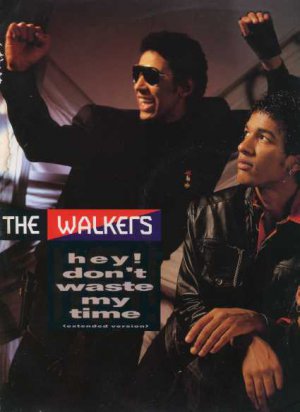 The Walkers - Hey! Don't Waste My Time - UK 12" Single - JABX27 vg/vg