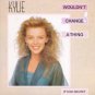 Kylie Minogue - Wouldn't Change A Thing - UK 7" Single - PWL42 m/m