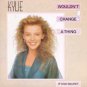 Kylie Minogue - Wouldn't Change A Thing - UK 7" Single - PWL42 m/m