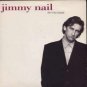 Jimmy Nail - Ain't No Doubt - UK 7" Single - YZ686 ex/m