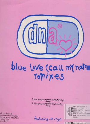 DNA - Blue Love - UK 12" Single - 204376 ex/ex