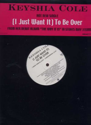 Keysha Cole - (I Just Want It) To Be Over - USA 12" Single - AMRR113 m/m