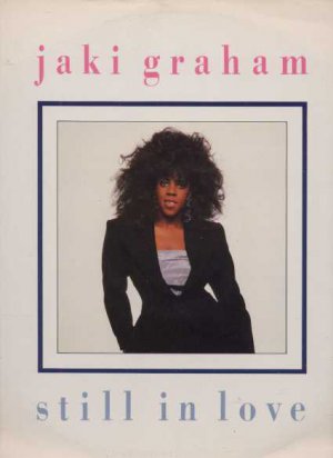 Jaki Graham - Still In Love - UK 12" Single - 12JAKI10 vg/vg