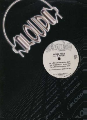 Dead Prez - I'm A African - USA 12" Single - RPROLP4363 ex/m