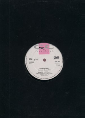 Sound & Motion - Shipwrecked - UK 12" Single - GCT03 ex/ex