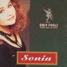 Sonia - Only Fools (Never Fall In Love) - UK 12" Single - ZT44614 vg/vg