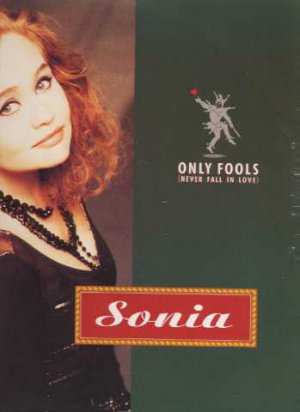 Sonia - Only Fools (Never Fall In Love) - UK 12" Single - ZT44614 vg/vg
