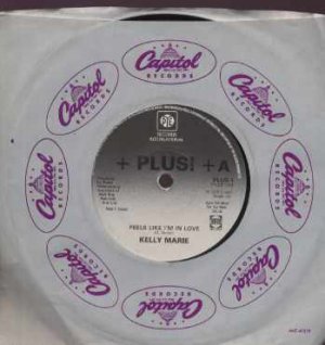 Kelly Marie - Feels Like I'm In Love - UK 7" Single - PLUS1 ex/ex