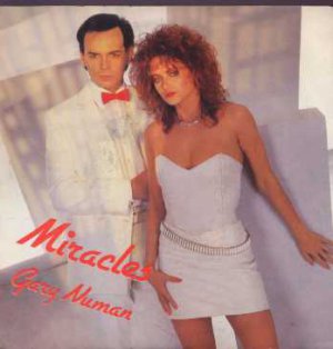 Gary Numan - Miracles - UK 7" Single - NU13 ex/ex