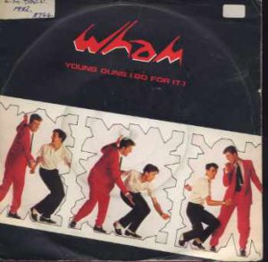 Wham! - Young Guns (Go For It) - UK 7" Single - IVLA2766 vg/ex