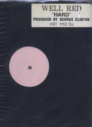 Well Red - Hard - UK 12" Single - VST1112DJ ex/m