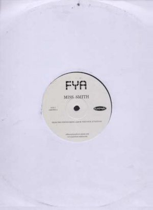 FYA - Miss Smith - UK 12" Single - JAMUK8011 ex/ex