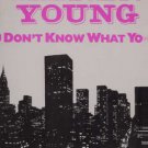 Karen Young - You Don't Know What You Got - Holland 12" Single - 600790 ex/ex