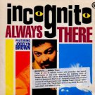 Incognito ft Jocelyn Brown - Always There - UK 7" Single - TLK10 ex/m