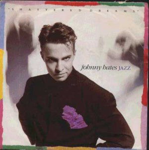 Johnny Hates Jazz - Shattered Dreams - UK 7" Single - VS948 ex/m