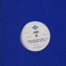 Joe - Treat Her Like A Lady - UK 12" Single - 925077.0P ex/ex