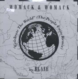 Womack & Womack - Celebrate The World - UK 7" Single - BRWX125 ex+/m