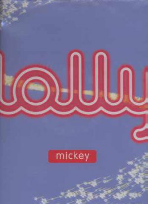 Lolly - Mickey - UK 12" Single - mickey1 m/m