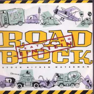 Stock Aitken Waterman ft Einstein - Roadblock - UK 7" Single - AM779 ex/m