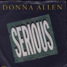 Donna Allen - Serious - UK 7" Single - 650744-7 vg/ex