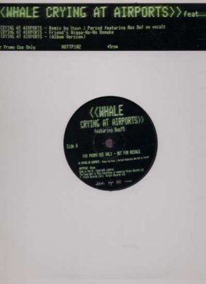 Whale - Crying At Airports - UK 12" Single - HUTTP102 m/m