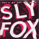 Sly Fox - Let's Go All The Way - UK 7" Single - CL403 ex/m