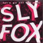 Sly Fox - Let's Go All The Way - UK 7" Single - CL403 ex/m