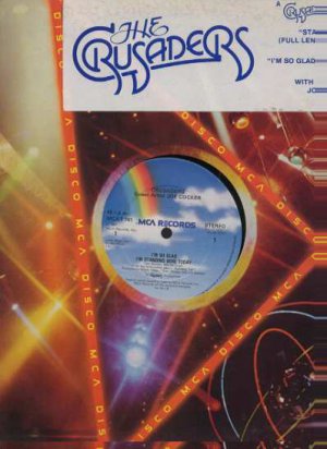 Crusaders Ft Joe Cocker - I'm So Glad I'm Standing Here Today - UK 12" Single -