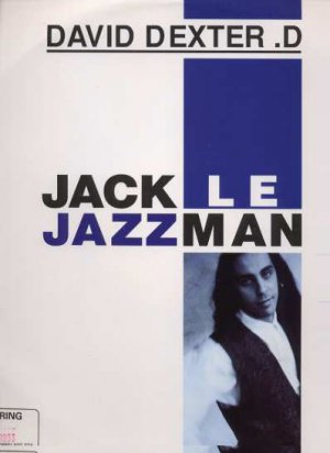 David Dexter D. - Jack Le Jazzman - UK 12" Single - MAGX37 ex/ex